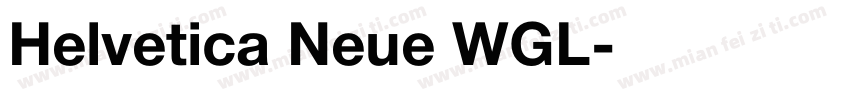 Helvetica Neue WGL字体转换
